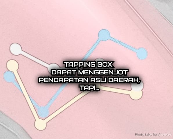 TAPPING BOX, MASIHKAH?