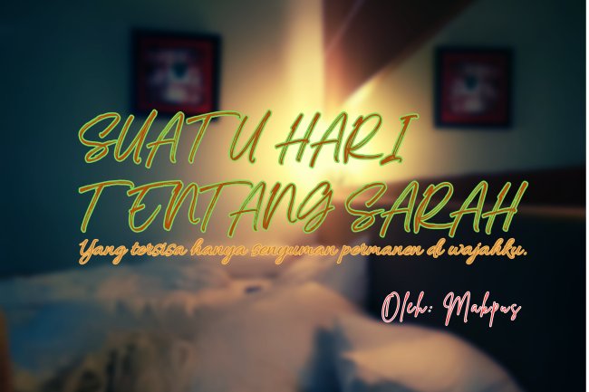 SUATU HARI TENTANG SARAH